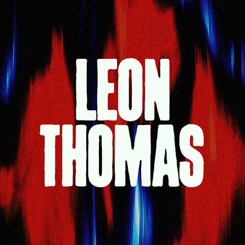 Leon Thomas - Labor Day Weekend flyer
