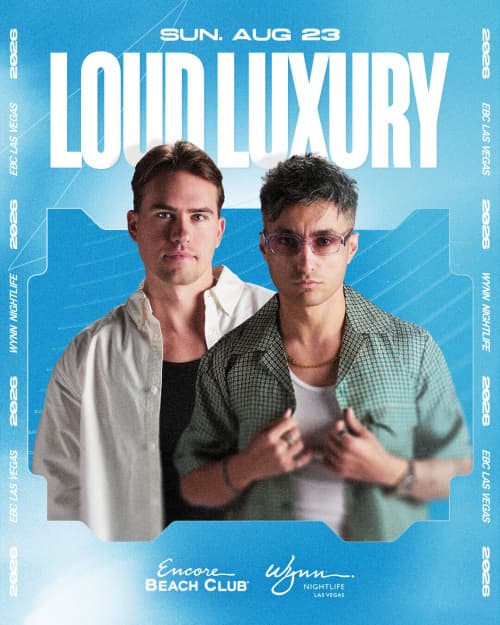Loud Luxury flyer