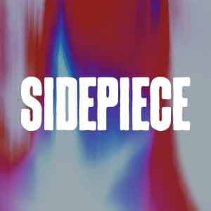 Sidepiece - Labor Day Weekend flyer